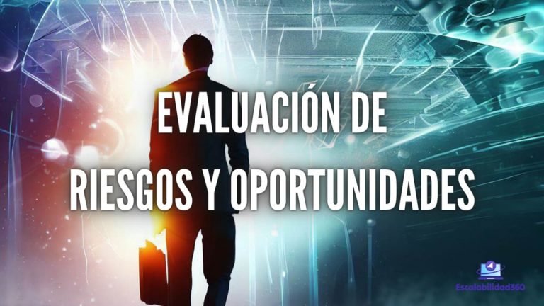 Evaluación de Riesgos y Oportunidades