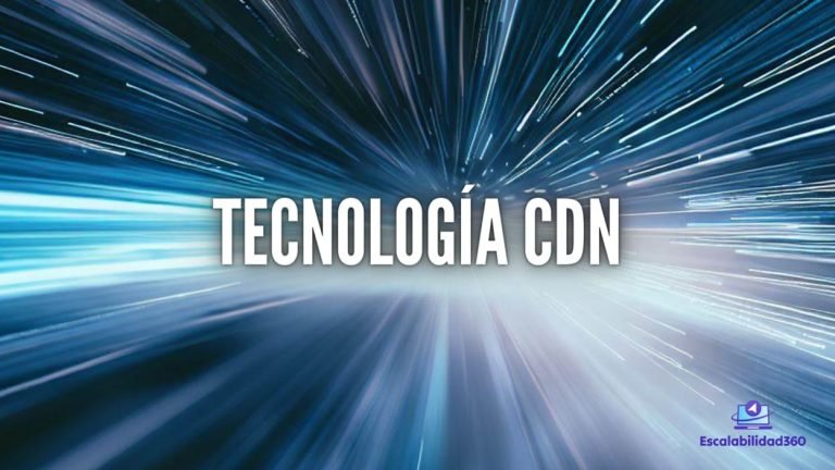 Tecnolog铆a CDN